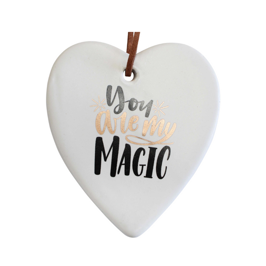 Ceramic Heart "YOU ARE MY MAGIC" Hanging Gift - SG3036-6